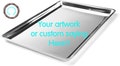 Stainless Steel Baking Sheet etched with Custom Saying or Artwork, Non Toxic and healthy, Cookie sheet, Sheet tray