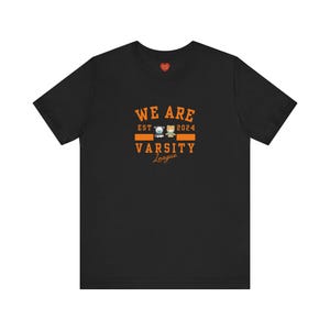We Are the series Varsity Style Unisex Tee, Short Sleeve, Thai BL, PondPhuwin, AouBoom, WinnySatang, MarcPoon