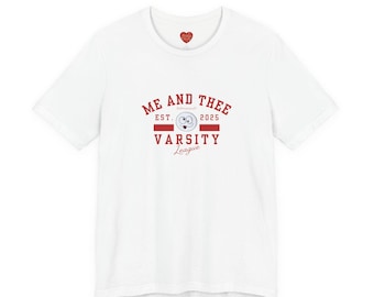 Me and Thee series Varsity Style Unisex Tee, Short Sleeve, Thai BL, PondPhuwin, PerthSanta