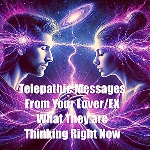 May include: Digital art featuring two figures with closed eyes, connected by energy beams. The image has a purple and blue color scheme with the text "Telepathic Messages From Your Lover/EX What They are Thinking Right Now."