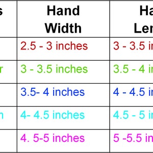 May include: A chart with a table showing glove sizes and corresponding hand width and length measurements in inches. The sizes are Infant, Toddler, Small, Medium, and Large. The hand width and length measurements are in inches.