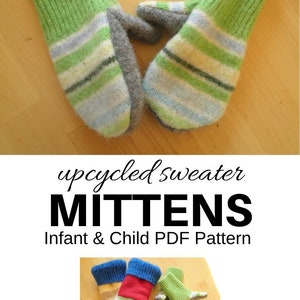 May include: A pair of green and white striped mittens with gray cuffs. The mittens are made from recycled sweaters and are designed for infants and children. The image also shows a variety of other mittens in different colors and patterns.