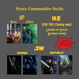 May include: A promotional image for Proxy Commander Decks, featuring characters from various franchises. The image includes text such as "Proxy Commander Decks", "Heroes", "Villains", "DBZ", "STAR TREK", "LEGEND OF ZELDA", "EMPIRE", and "REPUBLIC".