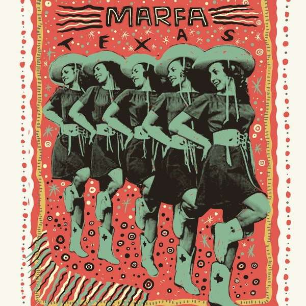 Dig This Marfa Poster Screenprint