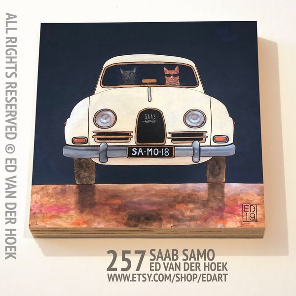 257 SAAB SAMO funny special my cats in a car print ON wood plywood ED03 (14x14 cm/5.5x5.5 inch on 18 mm/0.7 inch poplar)