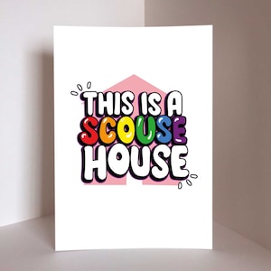 This Is A Scouse House Liverpool Rainbow LGBTQ Signed Art Print