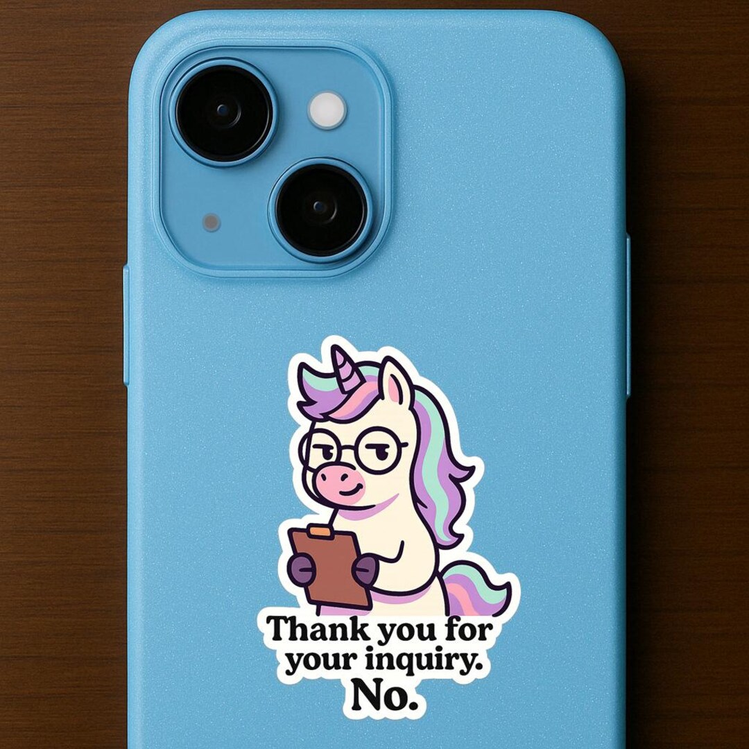 Thank You for Your Inquiry Unicorn Sticker – Funny Pastel Vinyl for ...
