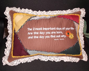 Pillow with saying