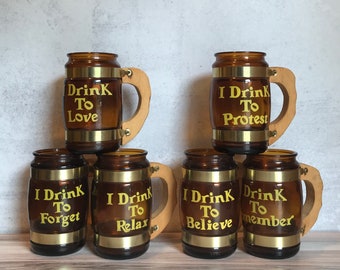 Six Vintage I Drink To....Glass Barrel Mugs with Wooden Handles - Love Remember Forget Relax Protest Believe