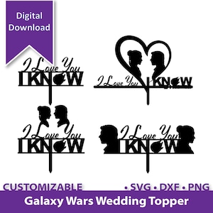 Ich liebe dich, ich weiß, Hochzeitstorte Topper SVG PNG DXF, Galaxy Wars, Space Paar Silhouette, Stern Thema Party Dekor, Cricut & Laser Cut-Datei