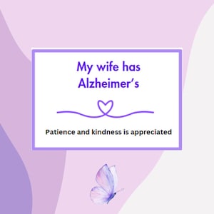 Minha mãe tem o Alzheimer's Companion Card. Ótimo para dar aos garçons ou outros para dar ao seu ente querido um momento mais relaxado em público.