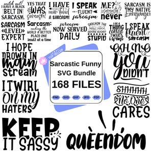 Sarcasm Svg Bundle, Sarcastic Bundle Svg, Sarcastic Svg Bundle, Funny Svg Bundle, Sarcastic Sayings Svg Bundle, Sarcastic Quotes Svg
