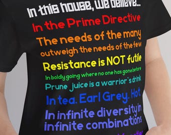 Trekkie T-Shirt Unisex Extra Soft Tee with "In This House We Believe" Text