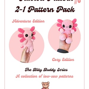 Bitty Buddy Axolotl Pattern Pack - Cozy + Adventure Editions | 2-in-1 PDF-Set