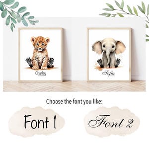 May include: Two framed watercolor illustrations of animals. The first illustration features a brown and orange leopard cub sitting with its paws crossed. The second illustration features a gray elephant cub sitting with its paws crossed. Both illustrations have the animal's name and birthdate written below the image. The text below the images reads "Choose the font you like: Font 1 Font 2".