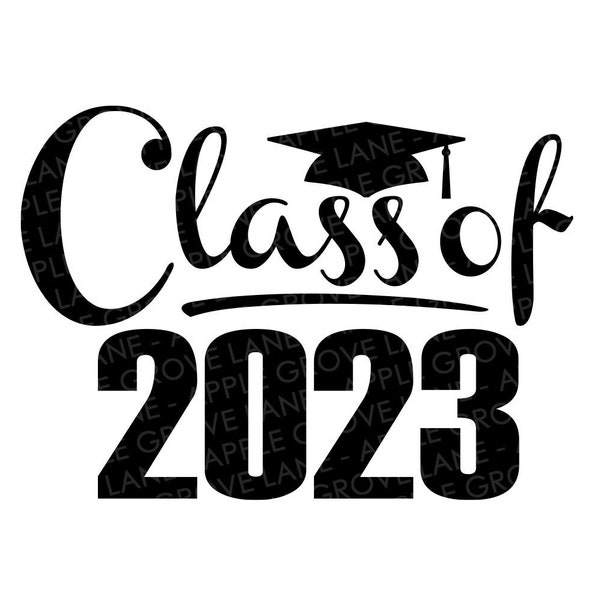 Classe del 2023 Svg - Laurea SVG - 2023 Svg - 2023 Senior SVG - Laurea 2023 Svg - Classe del 2023 Camicia - Senior 2023 Svg - Classe 2023