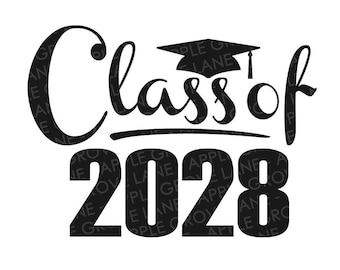 Class of 2028 Svg Graduation SVG 2028 Svg 2028 Graduation SVG Class of 2028  Png Senior 2028 Svg Class of 2028 Sign Round - Etsy