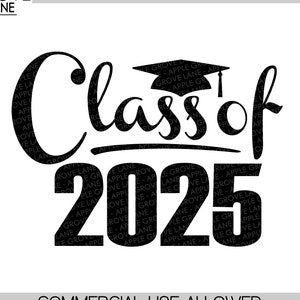 Class of 2025 Svg Graduation SVG 2025 Svg 2025 | Etsy