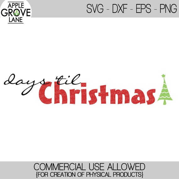 Download Free Days Til Christmas Svg Christmas Countdown Svg Christmas Etsy SVG DXF Cut File