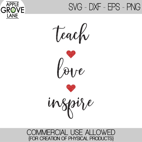 Download Teach Love Inspire Svg Teacher Valentine Svg Teacher Sign Etsy