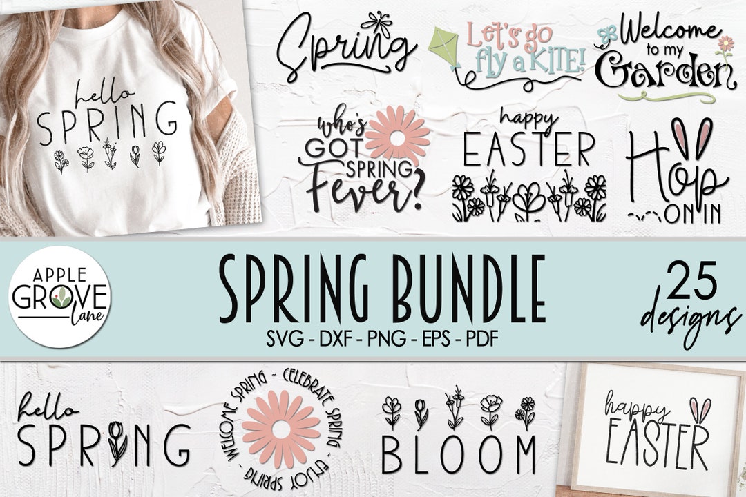 Spring Svg Bundle - 25 Designs - Spring Svg - Easter Svg - Spring Sign ...