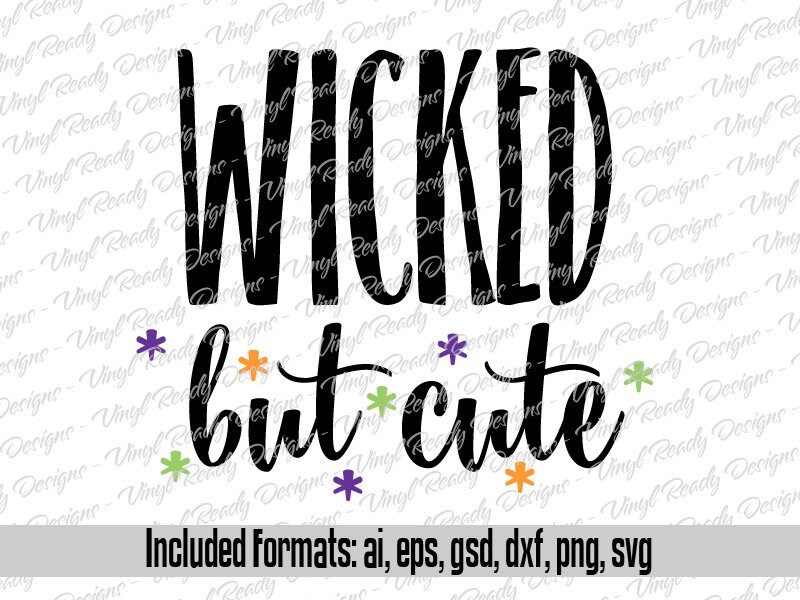 Wicked But Cute Halloween Fall Vector Art Designs Svg Eps Etsy Wicked But Cute Halloween Fall Vector Art Designs Svg Eps Etsy