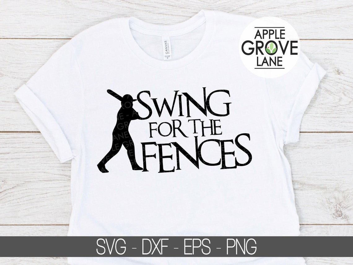 Swing for the Fences SVG Baseball Svg Baseball Sign Svg | Etsy