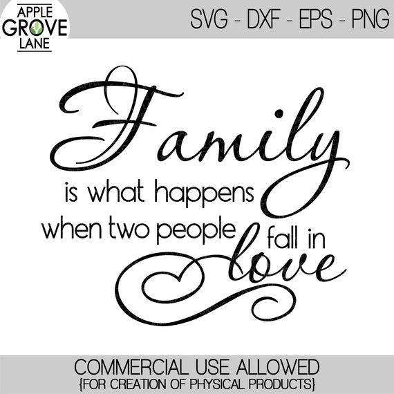 Download Family Is What Happens Svg Fall In Love Svg Love Svg Etsy