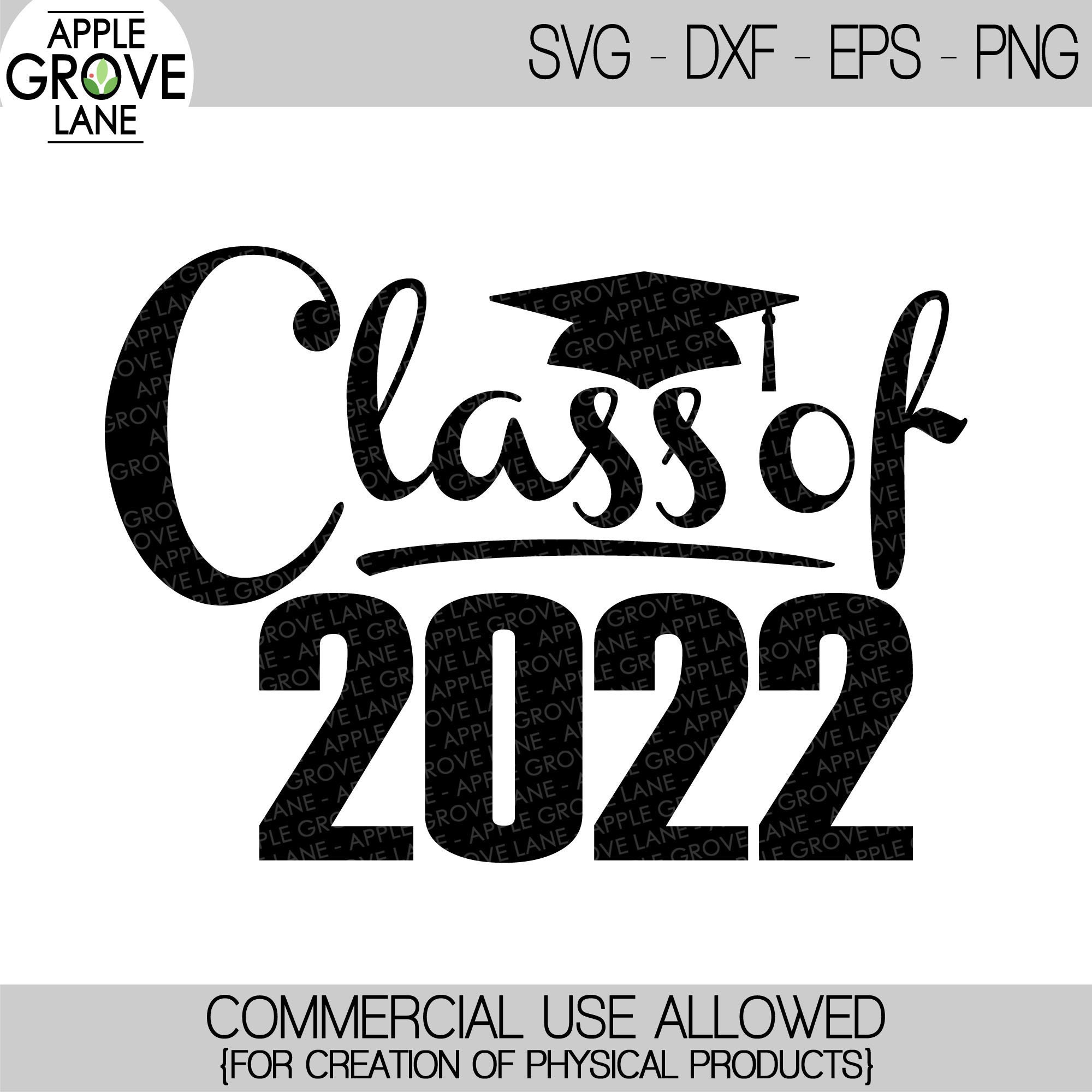 Class of 2022 Svg Graduation SVG 2022 Svg 2022 Senior