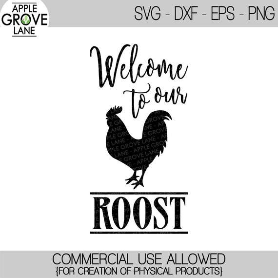 Rooster Svg Welcome To Our Roost Svg Welcome Svg Farm Etsy - roblox boy svg digital cut off file studio jpg gsp png etsy