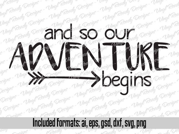 Free Free 215 And So The Adventure Begins Svg Free SVG PNG EPS DXF File