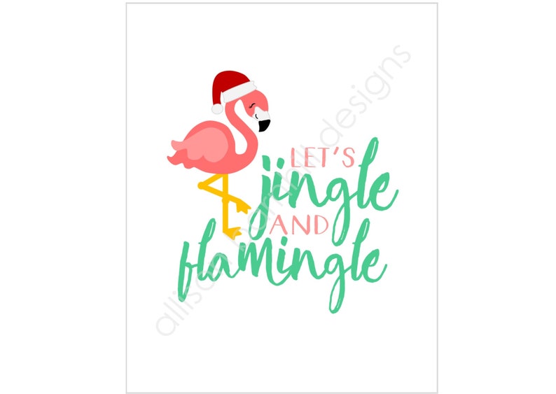 Let's Jingle and Flamingle Flamingo Holiday Art Print - Etsy