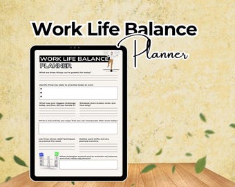 Digital Work-Life Balance Planner, A4 Downloadable PDF for Organizing Your Time & Stress Relief - Perfect Gift for Busy Professionals,