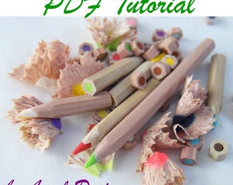 Polymer clay, Faux Colored pencils, Tutorial , eBook ,PDF, multicolor