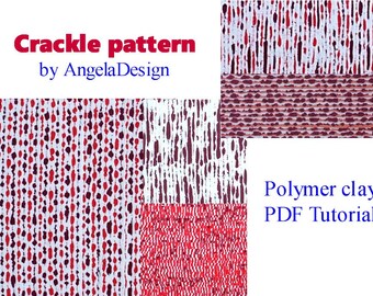 Polymer Clay Crackle, Crackle pattern,  Polymer Clay Tutorial, Faux fabric, Tutorial , eBook ,PDF tutorial, polymer clay