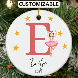 Custom Letter Name Ornament, 2025 Family Ornament, Custom Initial Ornament, Personalized Ornament Name, Family Ornament, Ballerina