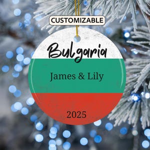 Bulgaria Flag Ornament, Personalized Bulgaria Ornament, Custom Bulgaria Flag Ornament, Travel Souvenir Ornament, Bulgaria Gift, Couple Gift