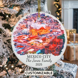 Mexico City Christmas Ornament, Personalized Mexico Travel Gift, Holiday Keepsake, Family Vacation Souvenir, Traveler Gift, Couple Gift