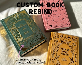 Custom Book Rebind | Handmade Hardcover Binding with Foil Design, Special Edition Book, Gifts for Readers