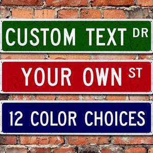 Custom Street Sign, Metal Street Sign, Personalized Street Sign, Make Your Own Street Sign, Custom Street Sign, Quality Metal Sign