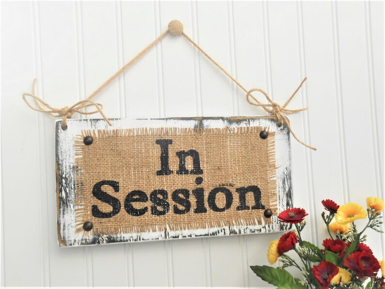 Two sided In Session sign, Business sign, Come In sign, hanging sign, burlap, distressed, Custom Business Sign, Home Office Sign, private imagem 1
