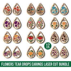 May include: A collection of twelve pairs of laser-cut wooden teardrop earrings, each featuring a unique floral design. The earrings showcase various flower types in colors like red, orange, blue, and purple. The text "FLOWERS TEAR DROPS EARINGS LASER CUT BUNDLE" is at the bottom.