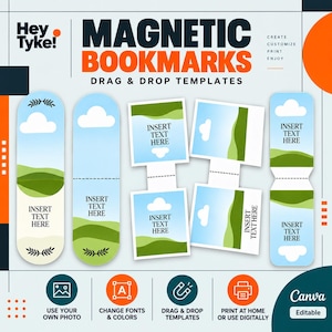 May include: A set of magnetic bookmark templates featuring landscape designs with blue skies, white clouds, and green hills. The templates include placeholders with the text INSERT TEXT HERE, along with branding for Hey Tyke and Canva.