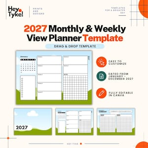 Puede incluir: Una plantilla de planificador mensual y semanal 2027 de Hey Tyke con diseño de arrastrar y soltar. El diseño incluye un calendario, secciones diarias, una cuadrícula de notas y una página de resumen con objetivos, sobre un fondo de cielo azul y colinas verdes.