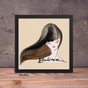Woman&#39;s Illustration with &#39;Believe&#39; - Home Decor and Self-Assurance Framed Poster