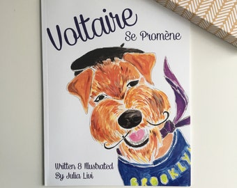 Bilingual Children's Book: Voltaire Se Promène (FRENCH/ENGLISH)