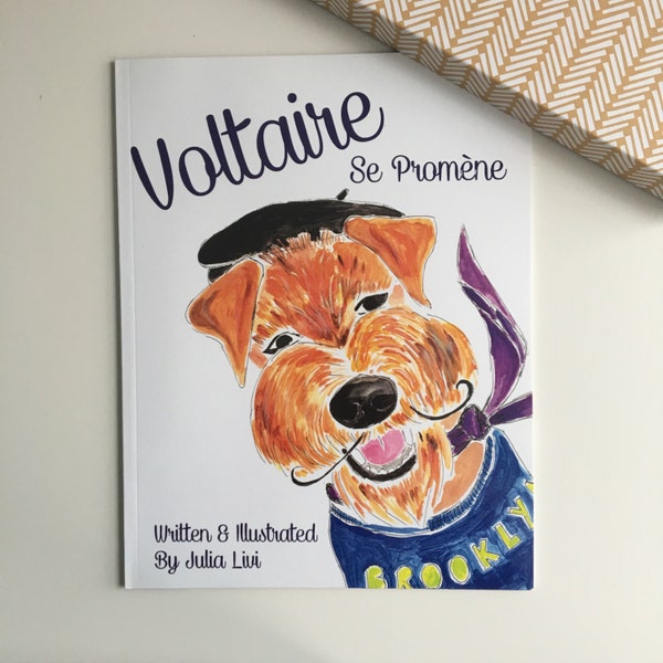 Bilingual Children's Book: Voltaire Se Promène (FRENCH/ENGLISH)