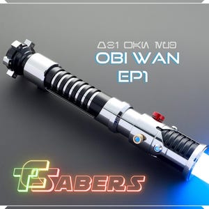 Obi Wan&#39;s EP1 Lightsaber Neopixel or RGB, The Phantom Menace, w/ Custom Blade & Hard Case, Star Wars (XenoPixel V3, Proffie 2.2, or RGB)