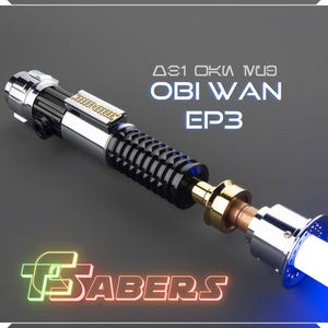 Obi Wan&#39;s EP3 Lightsaber Neopixel or RGB, Revenge of the Sith, w/ Custom Blade & Hard Case, Star Wars (XenoPixel V3, Proffie 2.2, or RGB)