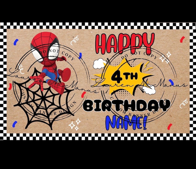 Puede incluir: Una pancarta de cumplea&ntilde;os rectangular con fondo de papel kraft marr&oacute;n y borde a cuadros blanco y negro. Incluye un personaje de superh&eacute;roe ara&ntilde;a, una telara&ntilde;a negra, una explosi&oacute;n c&oacute;mica amarilla con 4TH y el texto HAPPY BIRTHDAY NAME!